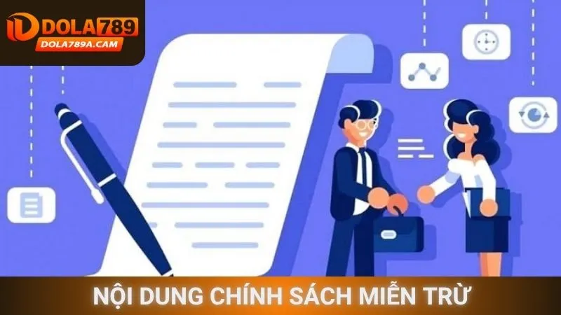 Những nội dung cần biết trong chính sách miễn trừ